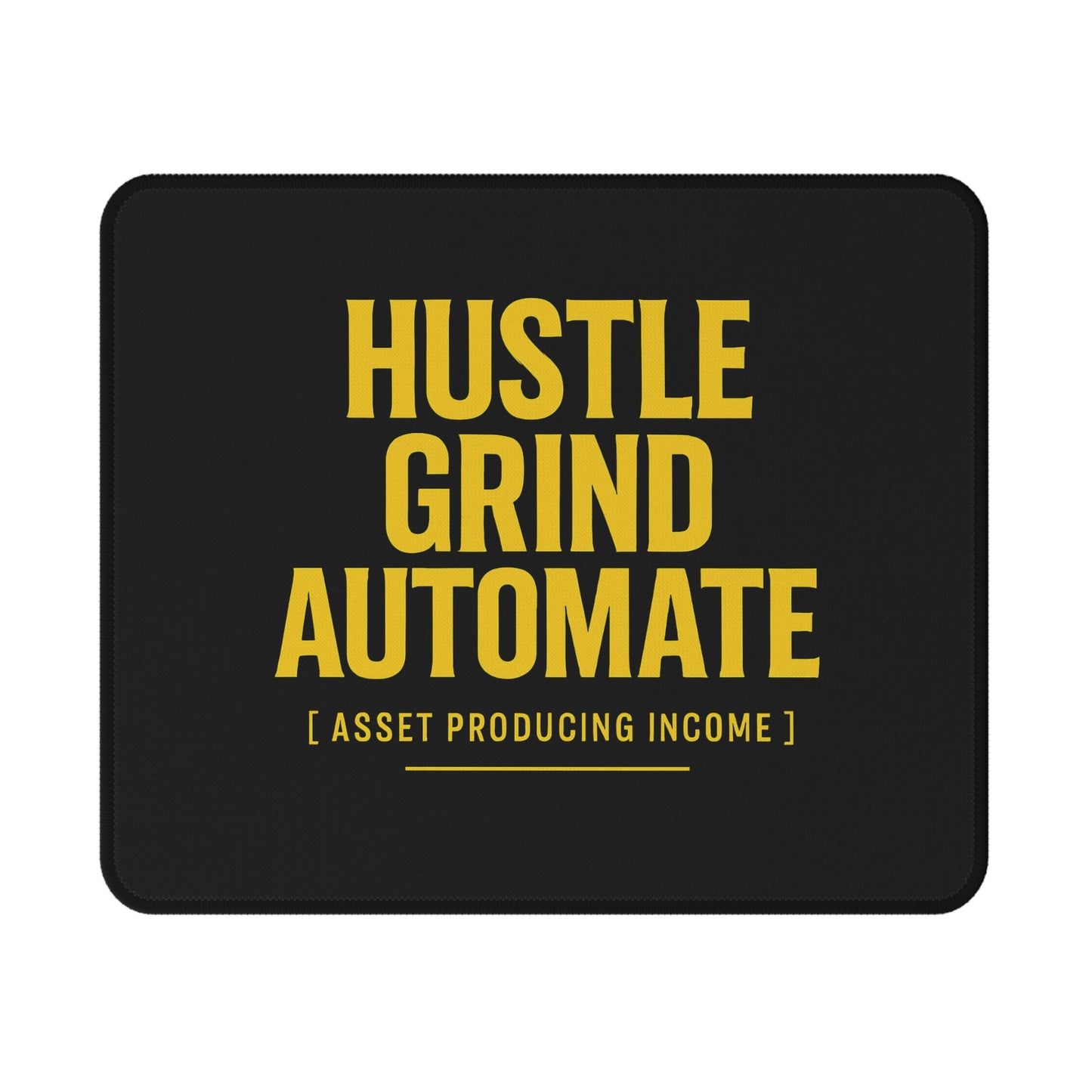 Gaming Mouse Pad - Hustle Grind Automate, Non-Slip Desk Mat, Gamer Gift, Office Decor, Productivity Accessories