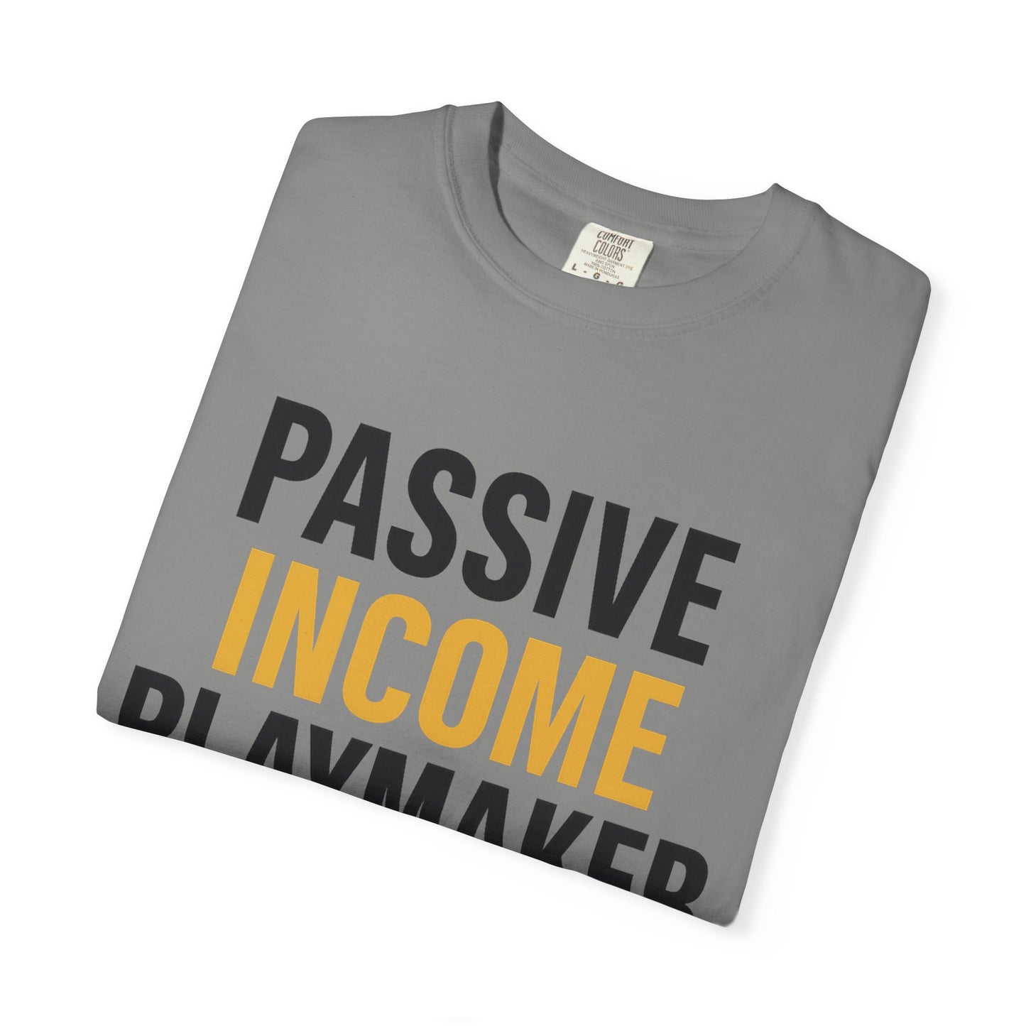 Gaming Passive Income T-shirt, Unisex Tee for Gamers, Perfect for Gifts, Casual Wear, Birthday, Game Night