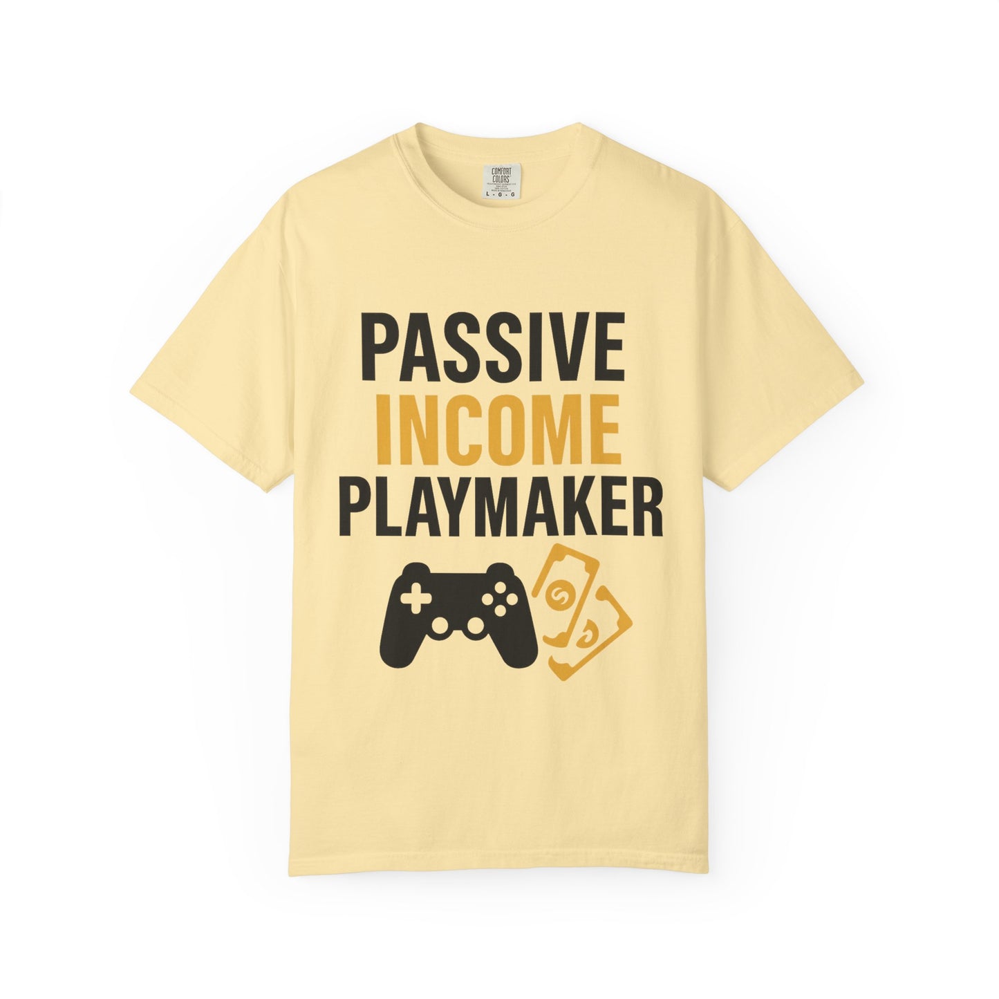 Gaming Passive Income T-shirt, Unisex Tee for Gamers, Perfect for Gifts, Casual Wear, Birthday, Game Night
