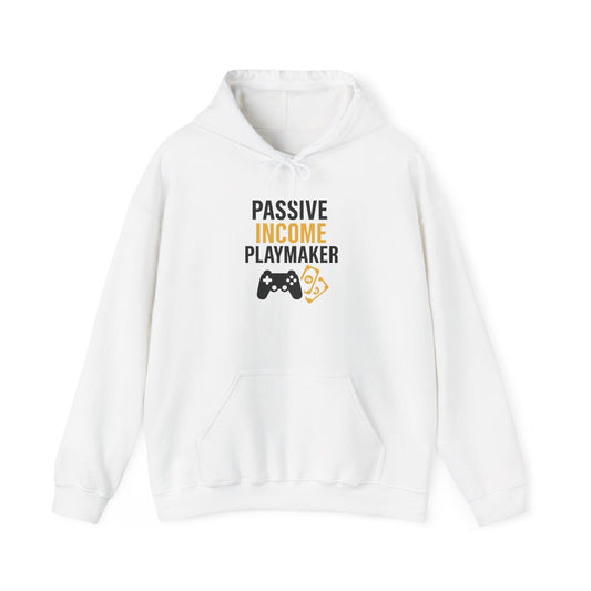 Passive Income Playmaker Hoodie, Ideal for Gamers, Entrepreneur Gift, Cozy Sweatshirt, Casual Wear, Birthday Present