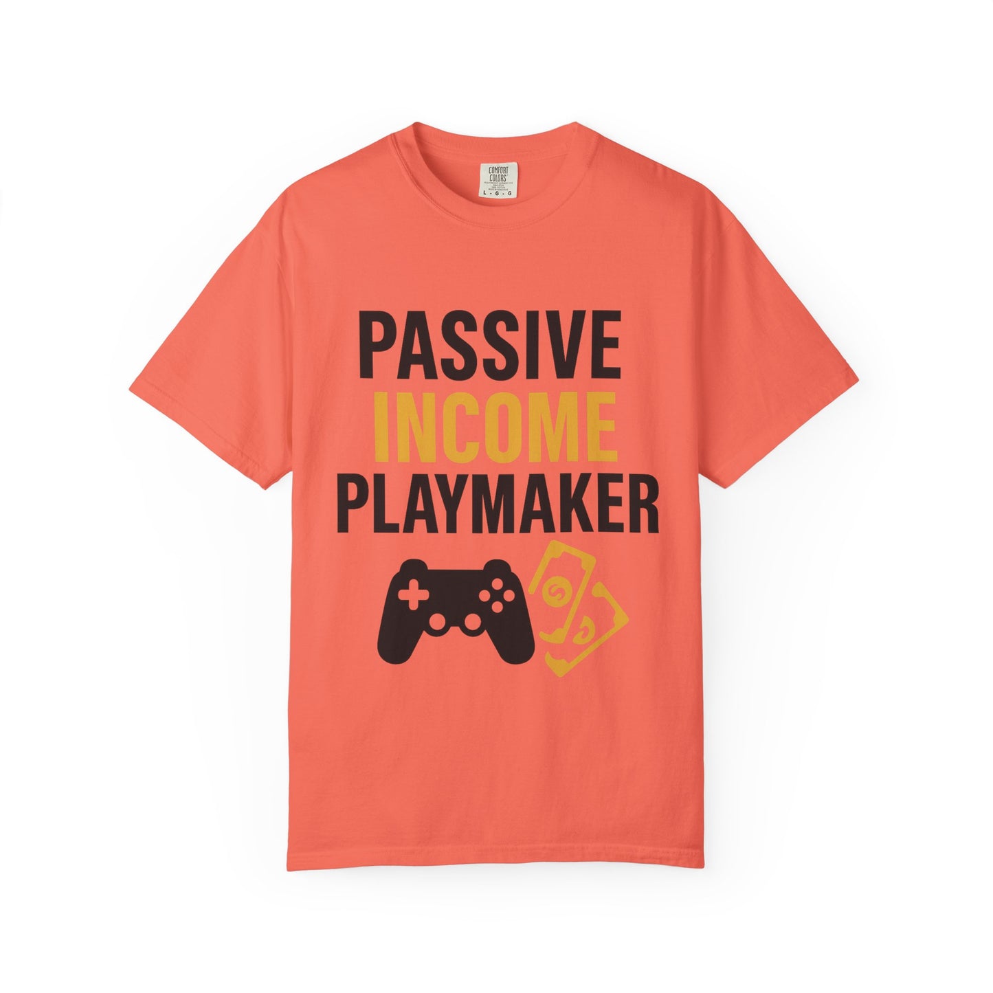 Gaming Passive Income T-shirt, Unisex Tee for Gamers, Perfect for Gifts, Casual Wear, Birthday, Game Night