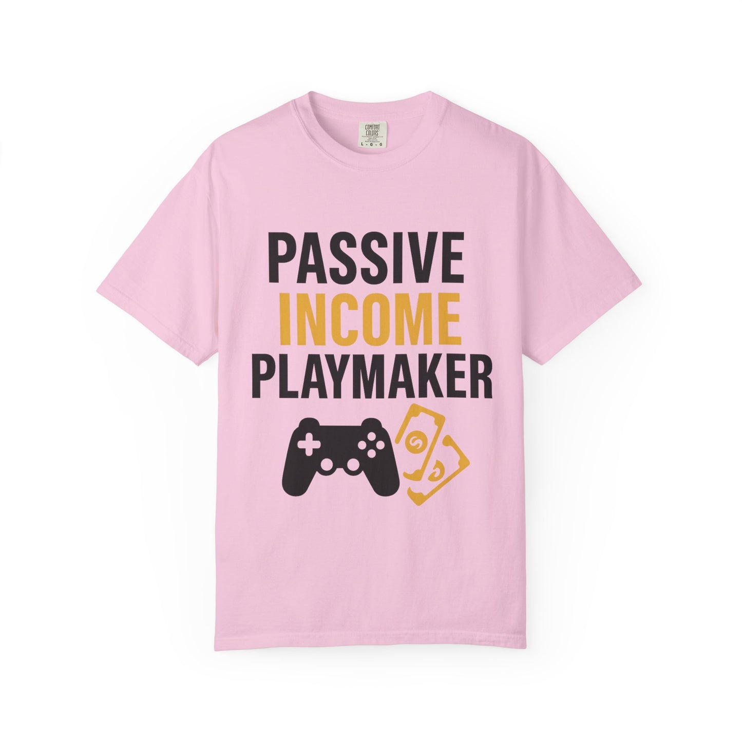 Gaming Passive Income T-shirt, Unisex Tee for Gamers, Perfect for Gifts, Casual Wear, Birthday, Game Night