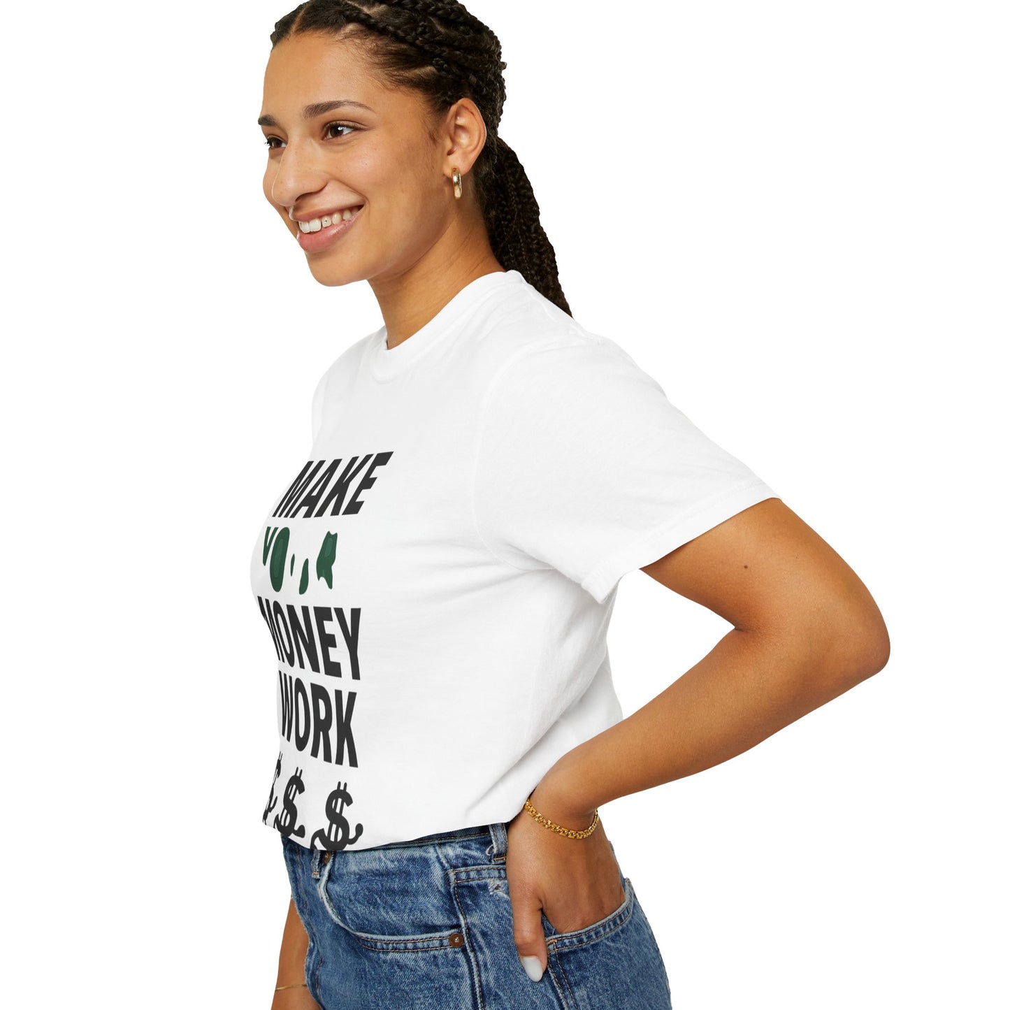 Make Your Money Work T-Shirt, Unisex Garment-Dyed Tee, Motivational Shirt, Finance Gift, Casual Everyday Wear