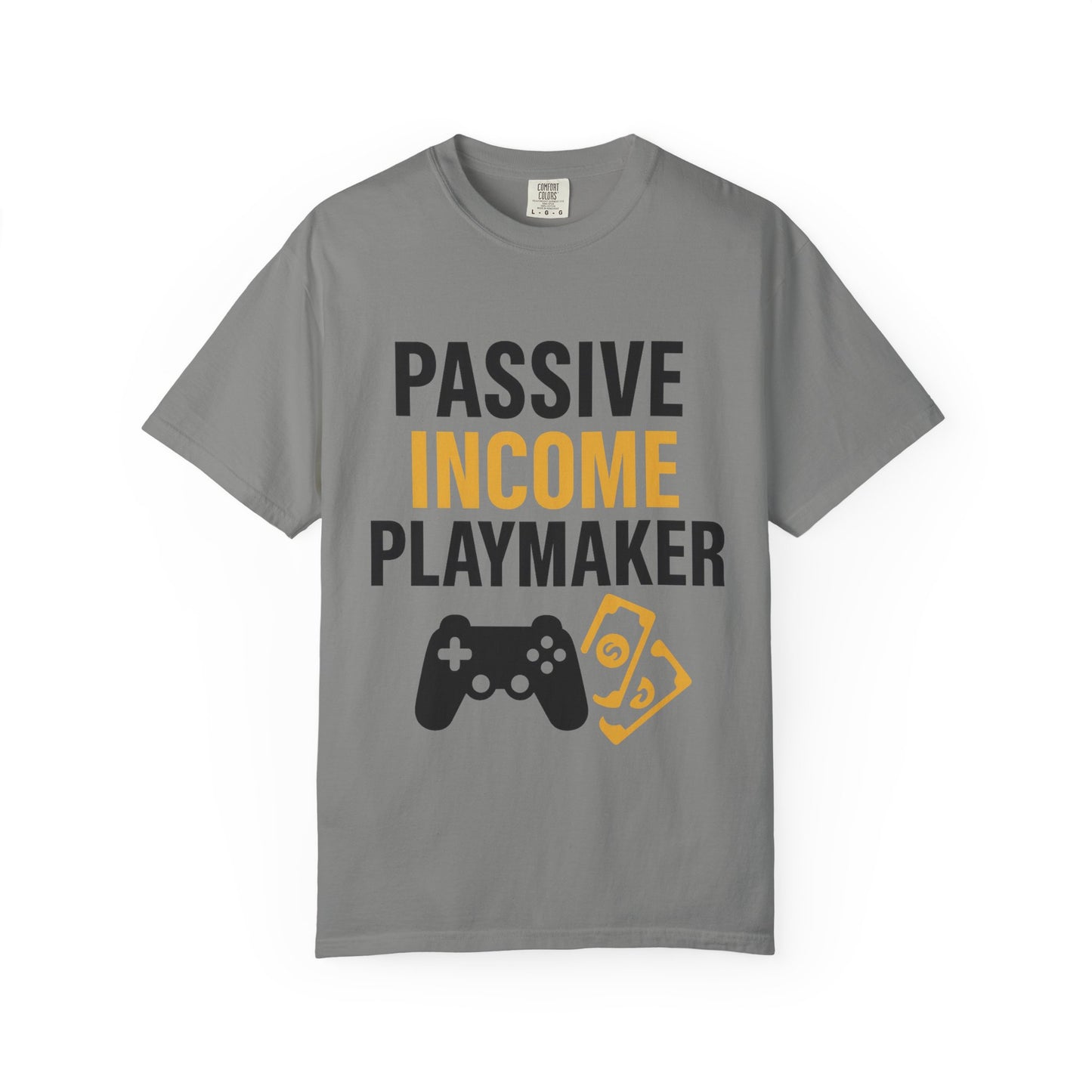 Gaming Passive Income T-shirt, Unisex Tee for Gamers, Perfect for Gifts, Casual Wear, Birthday, Game Night