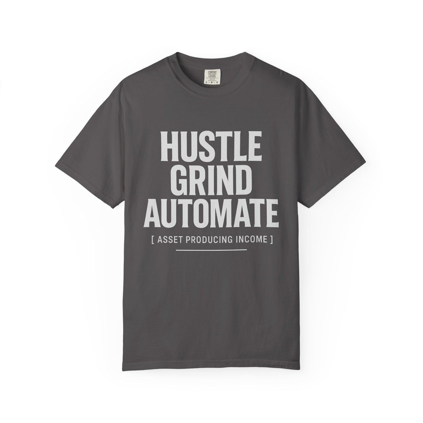 Hustle Grind Automate T-Shirt | Motivational Tee for Entrepreneurs, Gift for Hustlers, Casual Wear, Unique Graphic Shirt, Unisex Apparel