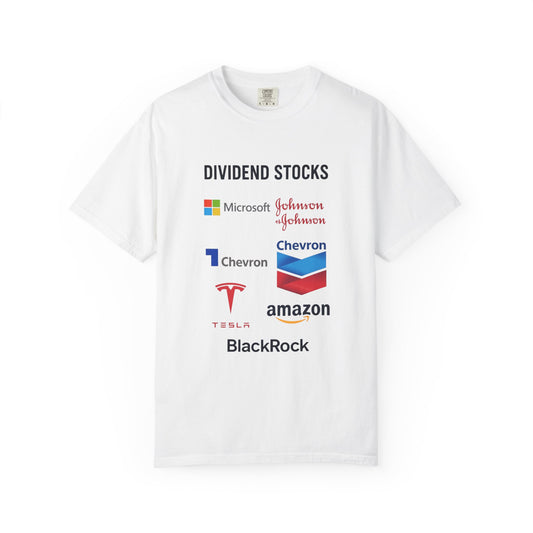 Dividend Stocks Unisex Garment-Dyed T-Shirt, Investment Tee, Finance Gift, Casual Wear, Gift for Investors, Stock Market Apparel